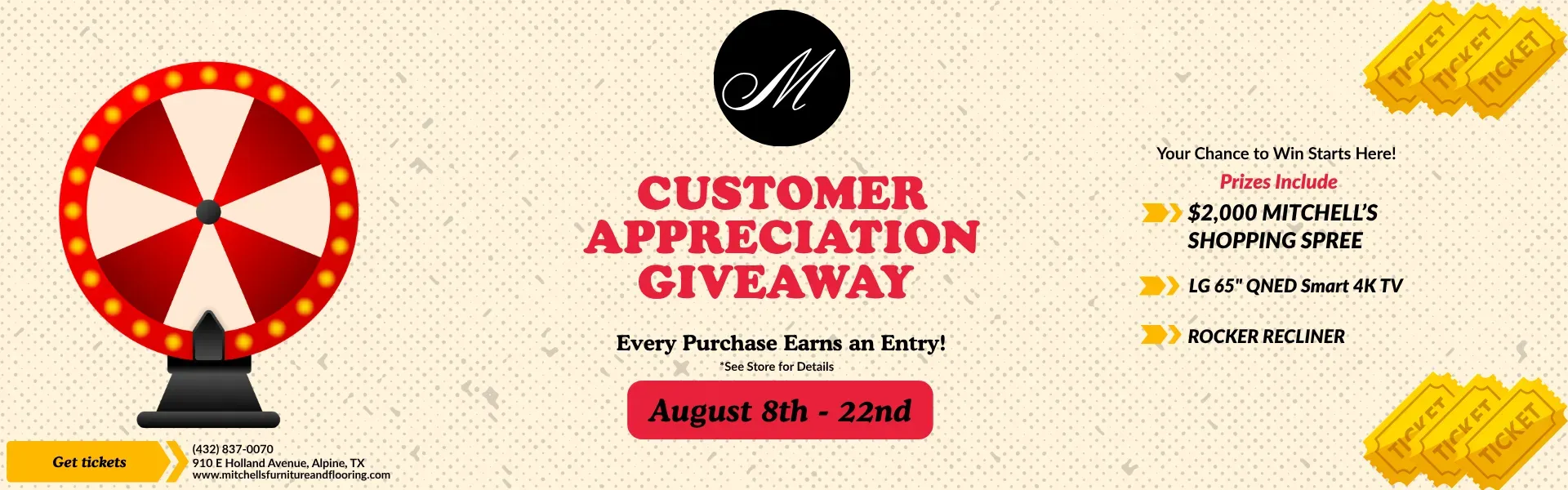 Customer Appreciation Giveaway August 8th - 22nd! Every Purchase Earns an Entry to Win a Prize! Including $2,000 Shopping Spree, Lg 65" Smart TV, Rocker Recliner!!!